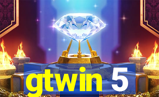 gtwin 5
